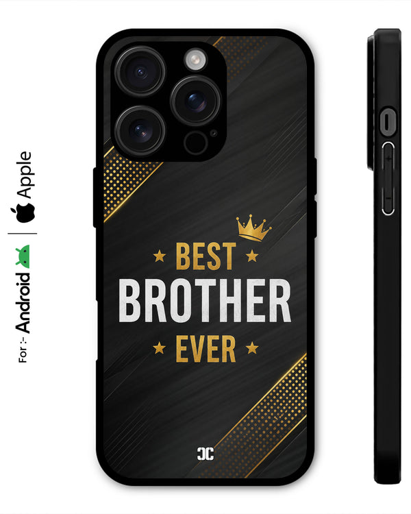 Best Brother Ever Case – Premium PrintShield Mobile Cover