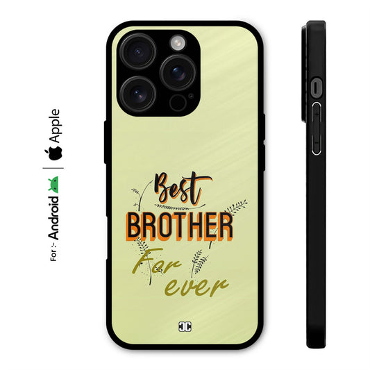 Best Brother Forever Case – Premium PrintShield Mobile Cover