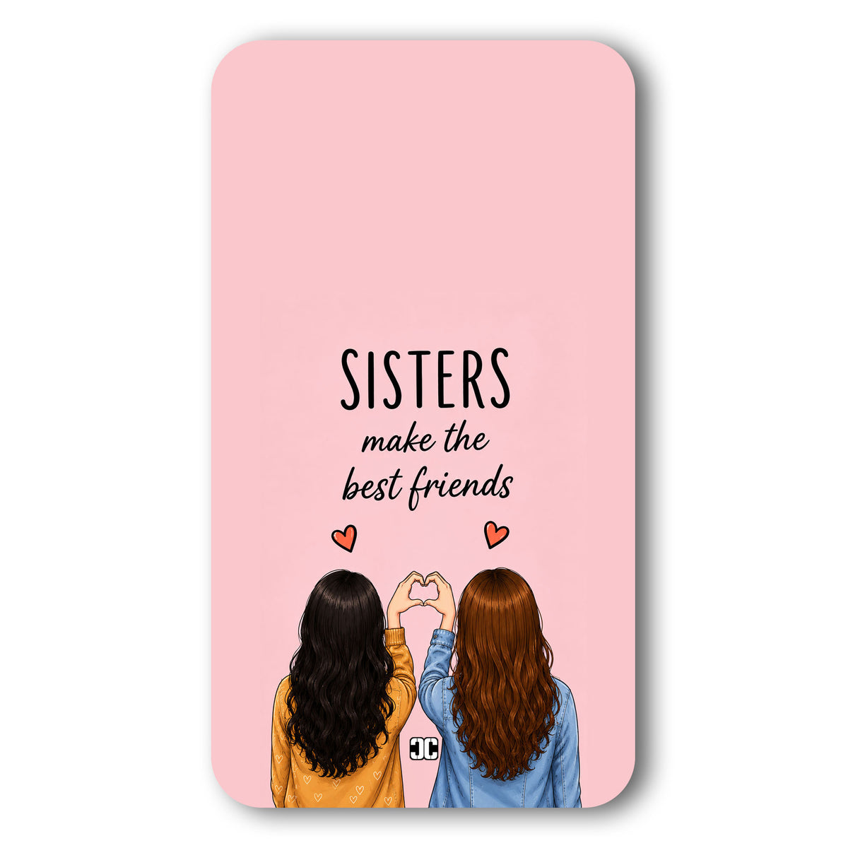 Best Sisters Ever Case – Premium PrintShield Mobile Cover