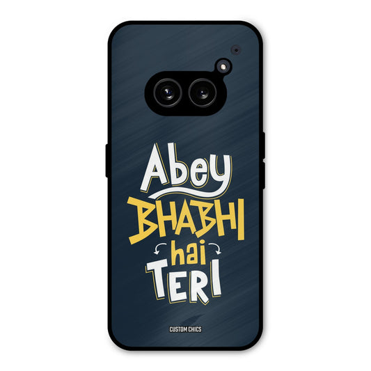 Bhabhi Hai Teri Nothing Phone 2a Mobile Back Cover - Typography PrintShield Case