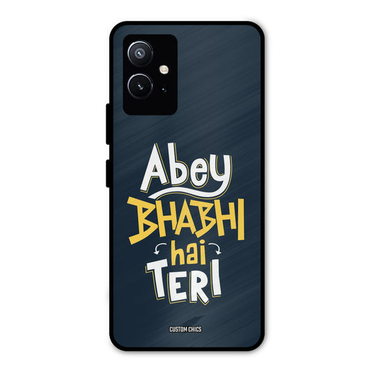 Bhabhi Hai Teri Vivo Y75 5G Mobile Back Cover - Typography PrintShield Case