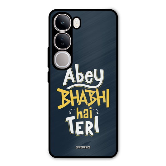 Bhabhi Hai Teri Vivo Y300 Mobile Back Cover - Typography PrintShield Case