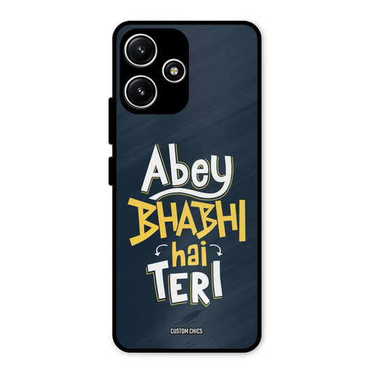 Bhabhi Hai Teri Redmi 12 5G Mobile Back Cover - Typography PrintShield Case