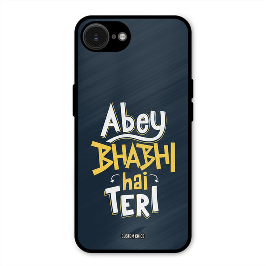 Bhabhi Hai Teri iPhone 16e Mobile Back Cover - Typography PrintShield Case
