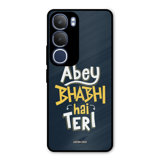 Bhabhi Hai Teri Vivo Y29 Mobile Back Cover - Typography PrintShield Case
