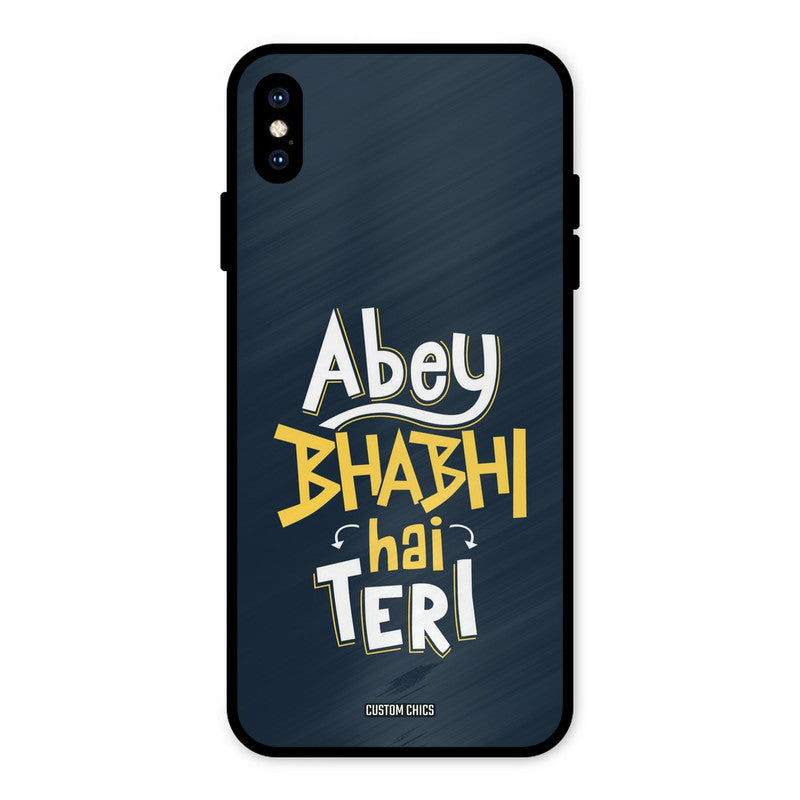 Bhabhi Hai Teri iPhone XS Max Mobile Back Cover - Typography PrintShield Case