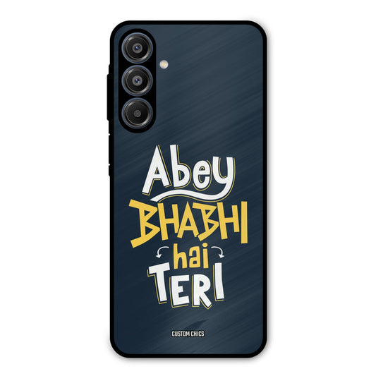 Bhabhi Hai Teri Samsung Galaxy A16 5G Mobile Back Cover - Typography PrintShield Case