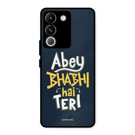 Bhabhi Hai Teri Vivo Y200 Mobile Back Cover - Typography PrintShield Case
