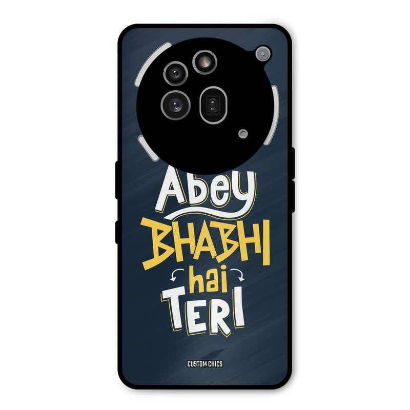 Bhabhi Hai Teri Nothing Phone 3A Pro Mobile Back Cover - Typography PrintShield Case
