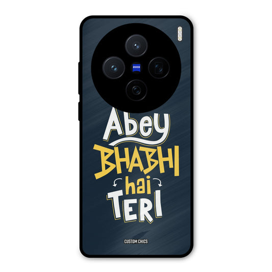 Bhabhi Hai Teri Vivo X200 Mobile Back Cover - Typography PrintShield Case