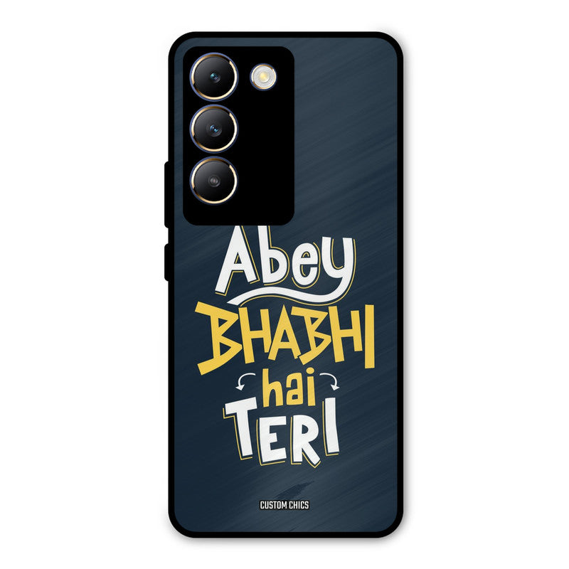 Bhabhi Hai Teri Vivo Y200e Mobile Back Cover - Typography PrintShield Case