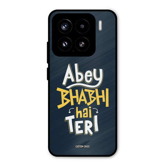 Bhabhi Hai Teri Xiaomi 15 5G Mobile Back Cover - Typography PrintShield Case