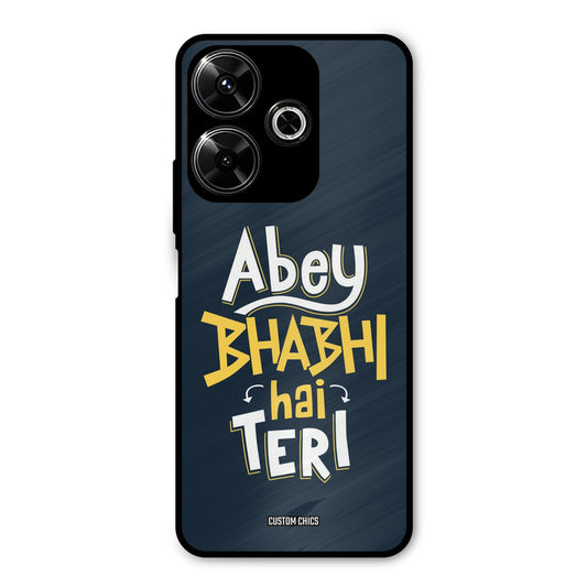 Bhabhi Hai Teri Redmi 13 5G Mobile Back Cover - Typography PrintShield Case