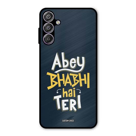 Bhabhi Hai Teri Samsung Galaxy M15 Mobile Back Cover - Typography PrintShield Case