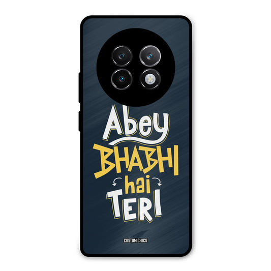 Bhabhi Hai Teri Realme 13 Plus Mobile Back Cover - Typography PrintShield Case
