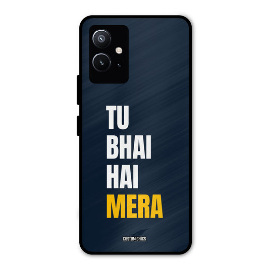 Bhai Hai Mera Vivo Y75 5G Mobile Back Cover - Typography PrintShield Case