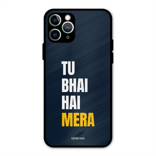 Bhai Hai Mera iPhone 11 Pro Max Mobile Back Cover - Typography PrintShield Case