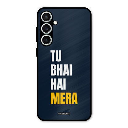 Bhai Hai Mera Samsung Galaxy S23 Mobile Back Cover - Typography PrintShield Case