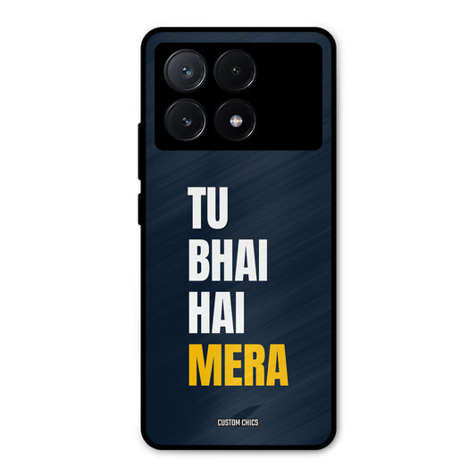 Bhai Hai Mera Poco X6 Pro Mobile Back Cover - Typography PrintShield Case