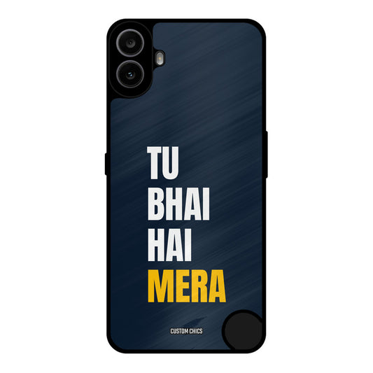 Bhai Hai Mera Nothing CMF Phone 1 Mobile Back Cover - Typography PrintShield Case
