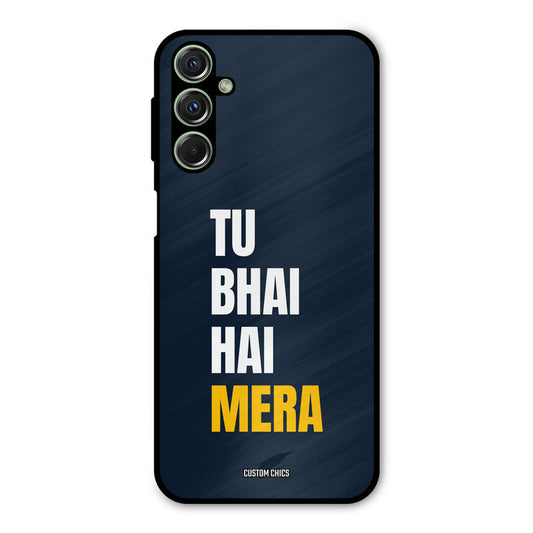 Bhai Hai Mera Samsung Galaxy M34 Mobile Back Cover - Typography PrintShield Case