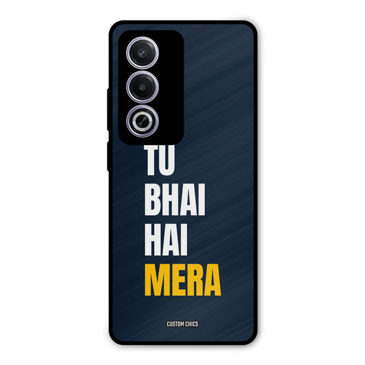 Bhai Hai Mera Oppo A3 Pro Mobile Back Cover - Typography PrintShield Case