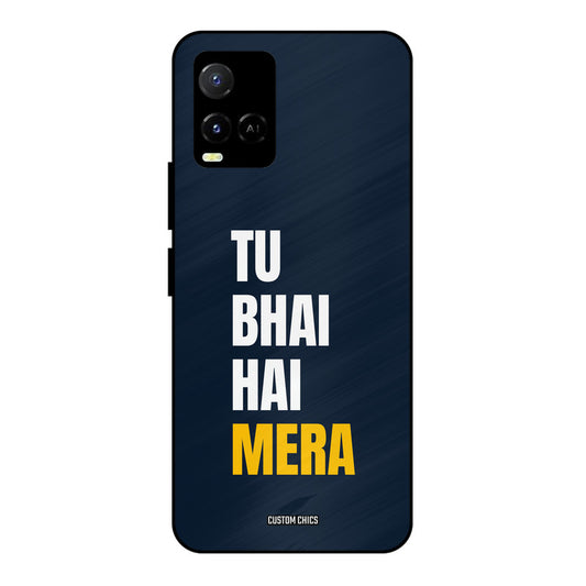 Bhai Hai Mera Vivo Y33s Mobile Back Cover - Typography PrintShield Case