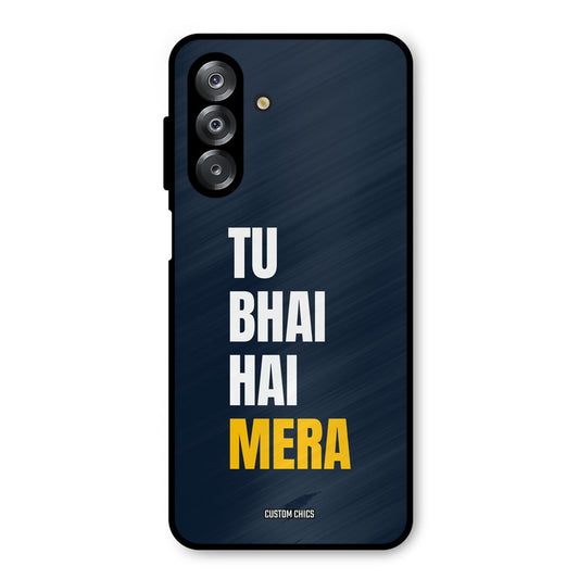 Bhai Hai Mera Samsung Galaxy A26 Mobile Back Cover - Typography PrintShield Case