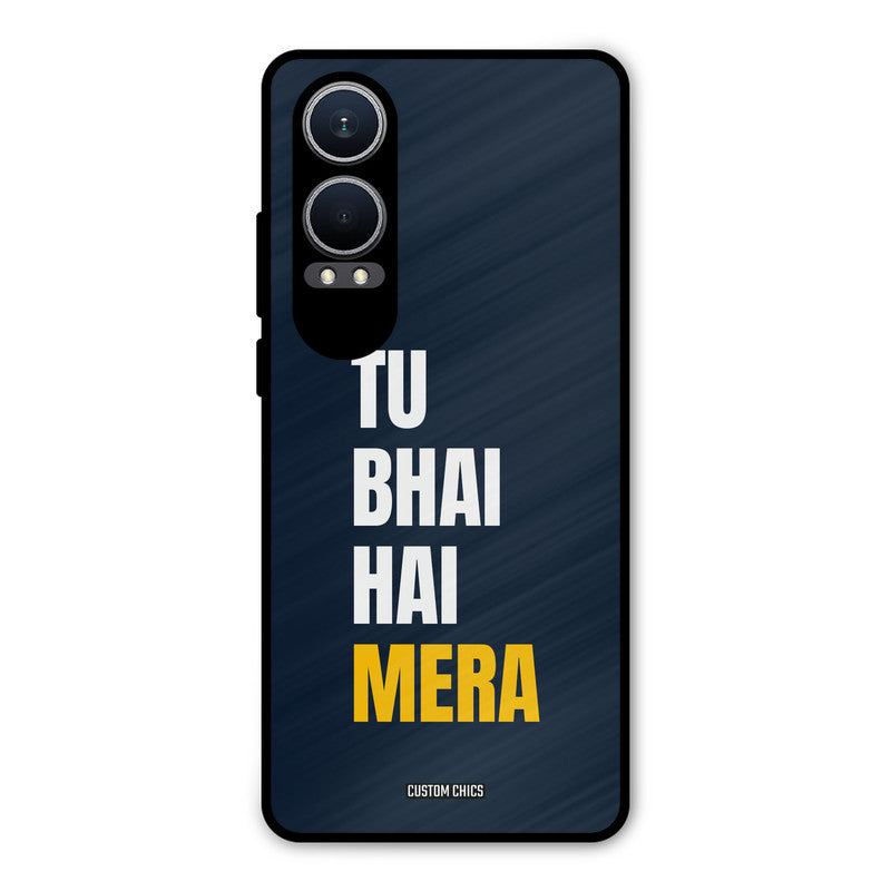 Bhai Hai Mera Oneplus Nord CE4 Lite Mobile Back Cover - Typography PrintShield Case