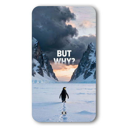 But Why Case – Premium PrintShield Mobile Cover