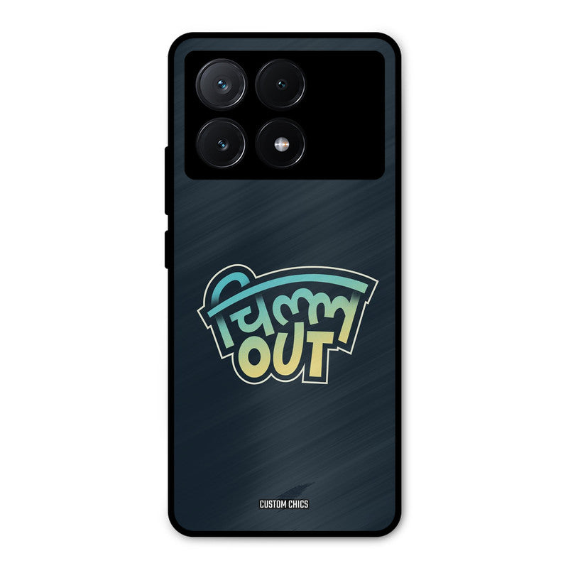 Chill Out Poco X6 Pro Mobile Back Cover - Typography PrintShield Case