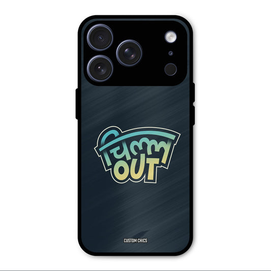 Chill Out iPhone 17 Pro Max Mobile Back Cover - Typography PrintShield Case