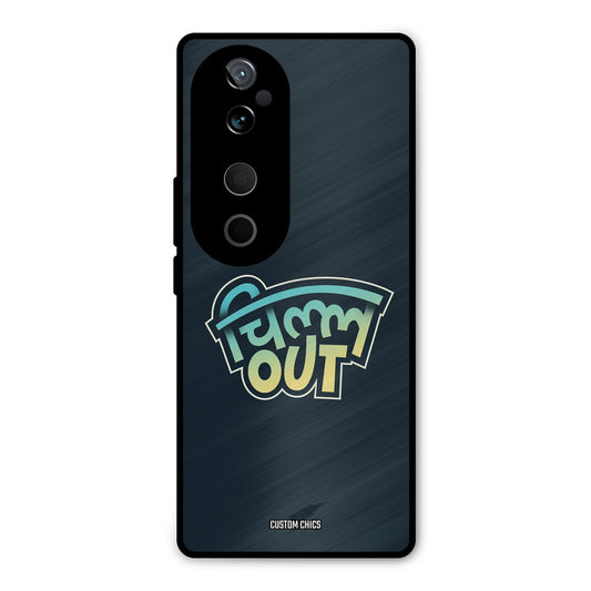 Chill Out Vivo V40 Mobile Back Cover - Typography PrintShield Case