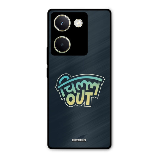Chill Out Vivo Y200 Pro Mobile Back Cover - Typography PrintShield Case