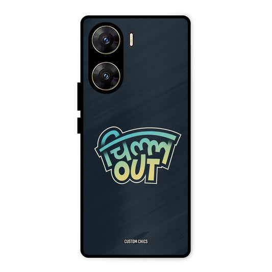 Chill Out Vivo V29e Mobile Back Cover - Typography PrintShield Case