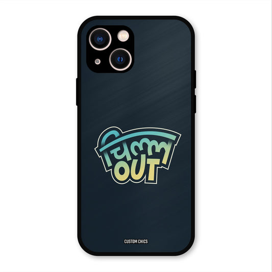 Chill Out iPhone 13 Mobile Back Cover - Typography PrintShield Case
