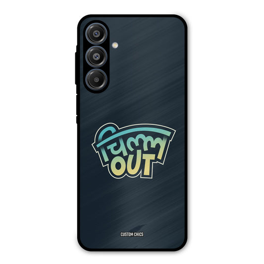 Chill Out Samsung Galaxy A16 5G Mobile Back Cover - Typography PrintShield Case