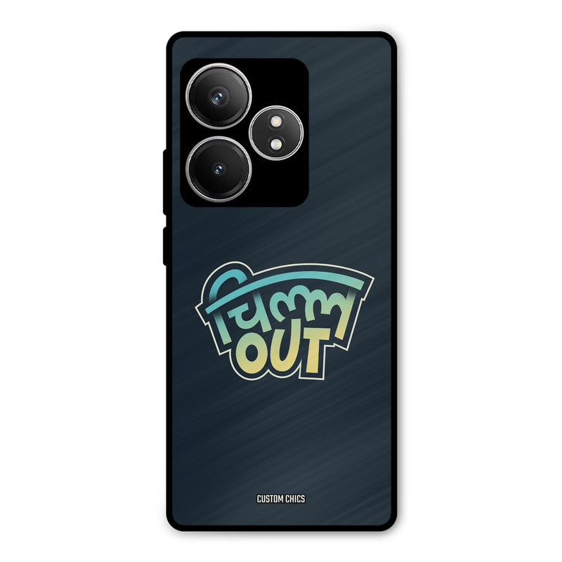 Chill Out Realme GT 6T Mobile Back Cover - Typography PrintShield Case