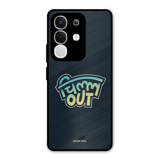 Chill Out Vivo T4x Mobile Back Cover - Typography PrintShield Case