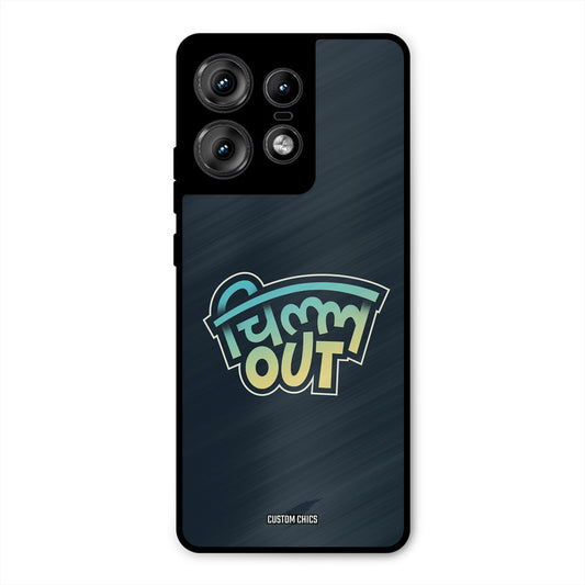 Chill Out Motorola Edge 50 Pro Mobile Back Cover - Typography PrintShield Case