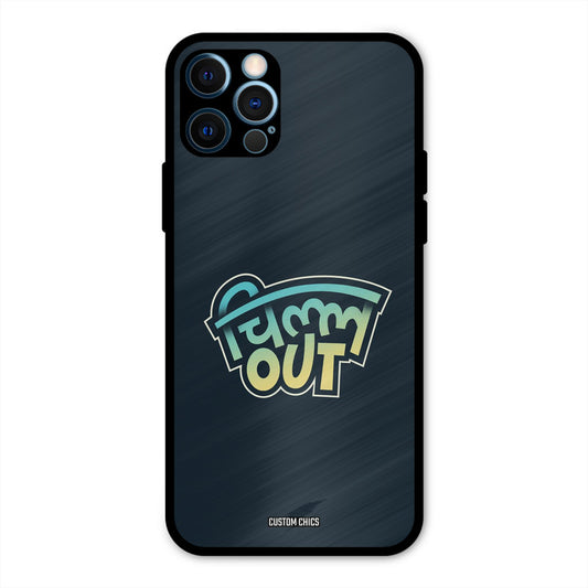 Chill Out iPhone 12 Pro Mobile Back Cover - Typography PrintShield Case