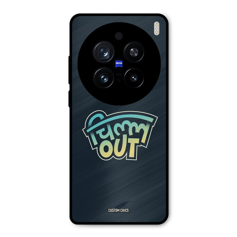 Chill Out Vivo X200 Pro Mobile Back Cover - Typography PrintShield Case