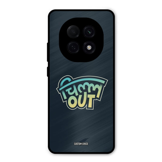 Chill Out Oppo F29 Pro Mobile Back Cover - Typography PrintShield Case