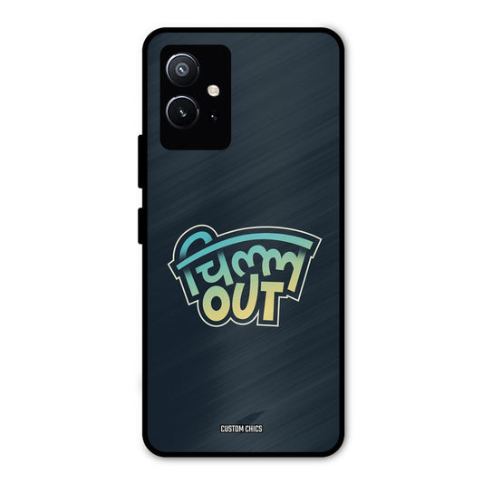 Chill Out Vivo Y75 5G Mobile Back Cover - Typography PrintShield Case