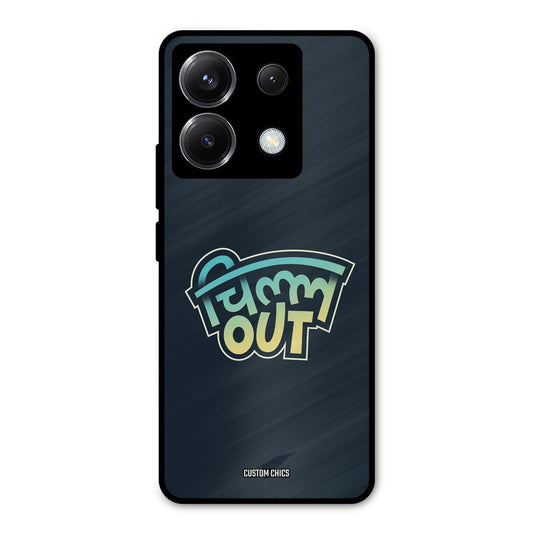Chill Out Poco X6 Mobile Back Cover - Typography PrintShield Case