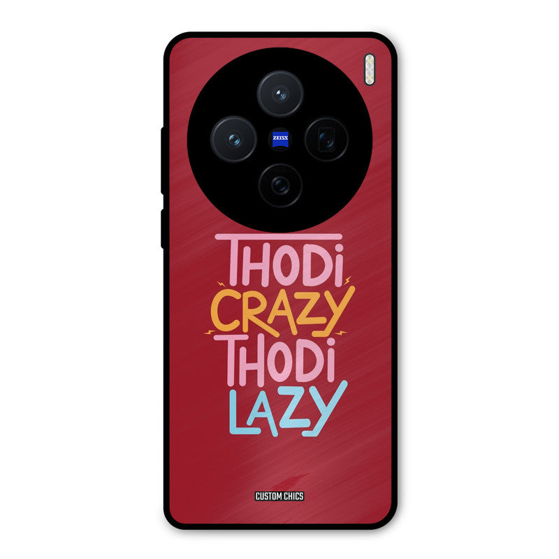Crazy And Lazy Vivo X200 Mobile Back Cover - Typography PrintShield Case