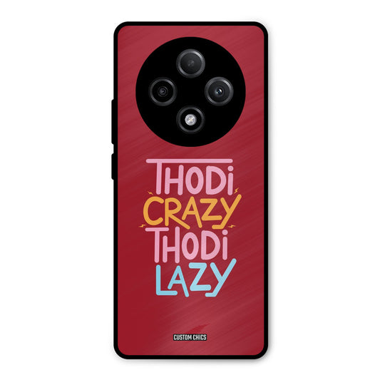 Crazy And Lazy Oppo F27 Pro Plus 5G Mobile Back Cover - Typography PrintShield Case