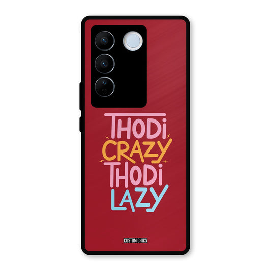 Crazy And Lazy Vivo V27 Pro Mobile Back Cover - Typography PrintShield Case