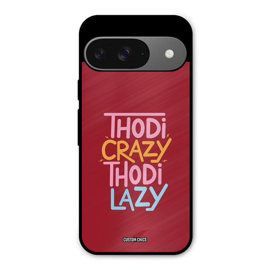 Crazy And Lazy Google Pixel 9 Mobile Back Cover - Typography PrintShield Case