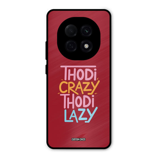 Crazy And Lazy Oppo F29 Pro Mobile Back Cover - Typography PrintShield Case